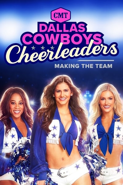 Dallas Cowboys Cheerleaders: Making the Team - Season 5