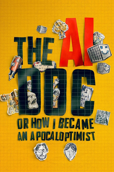 The AI Doc: Or How I Became an Apocaloptimist