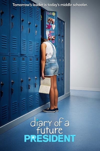 Diary of a Future President - Season 1