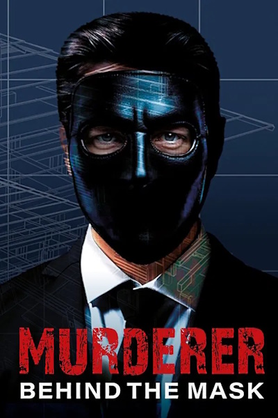 Murderer Behind the Mask - Season 1