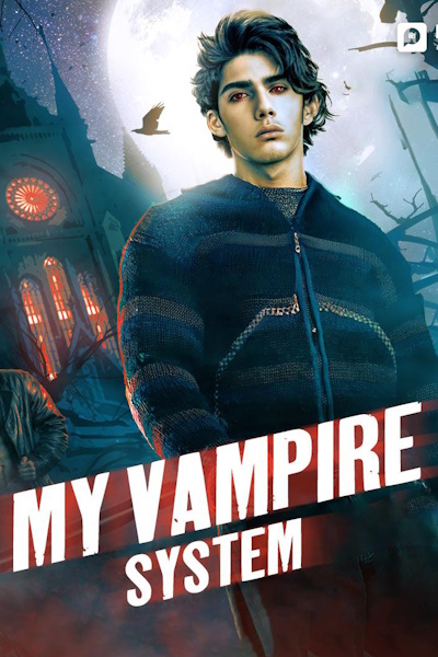 My Vampire System - Season 1