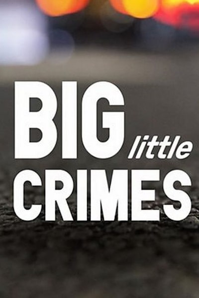 Big Little Crimes - Season 2