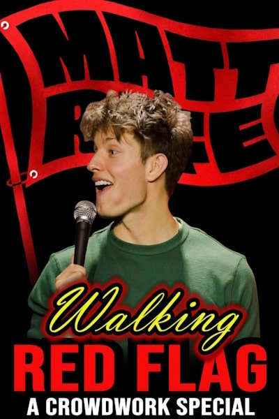 Matt Rife: Walking Red Flag