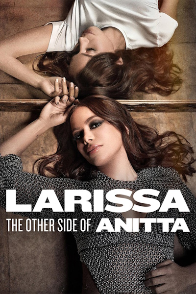 Larissa The Other Side of Anitta