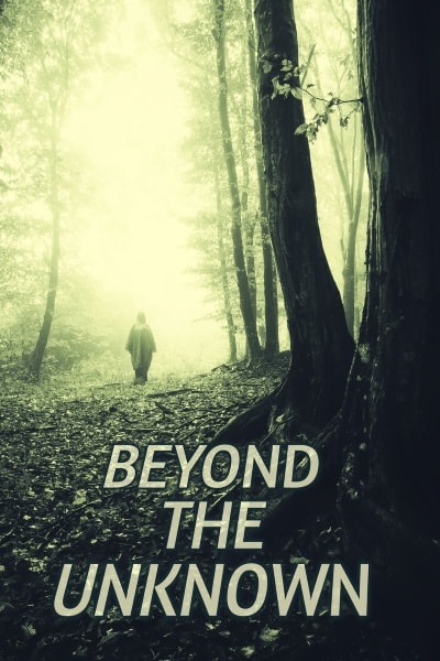 Beyond the Unknown - Season 2