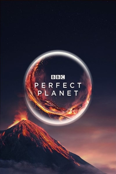 A Perfect Planet - Season 1