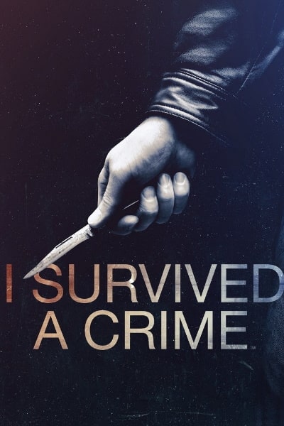 I Survived a Crime&nbsp;- Season 1
