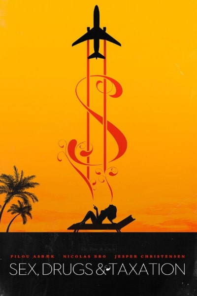 Sex, Drugs & Taxation (Spies & Glistrup)