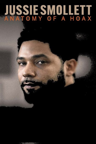 Jussie Smollett: Anatomy of a Hoax - Season 1