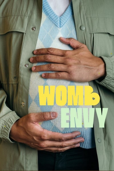 Womb Envy - Season 1