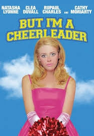 But I'm a Cheerleader
