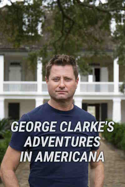 George Clarkes Adventures in Americana - Season 1