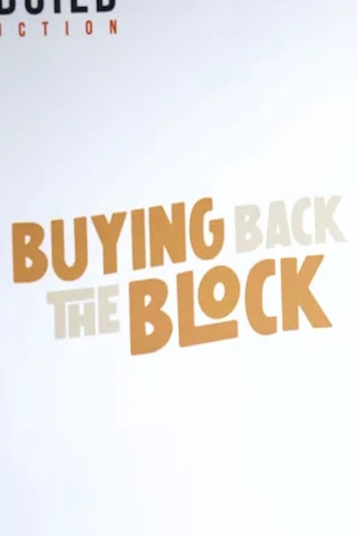 Buying Back the Block - Season 1
