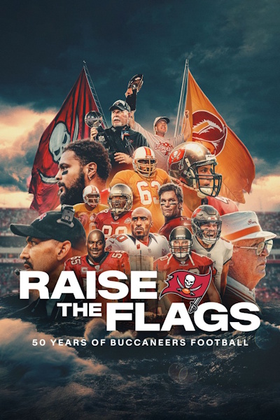 Raise the Flags 50 Years of Buccaneers Football - Season 1