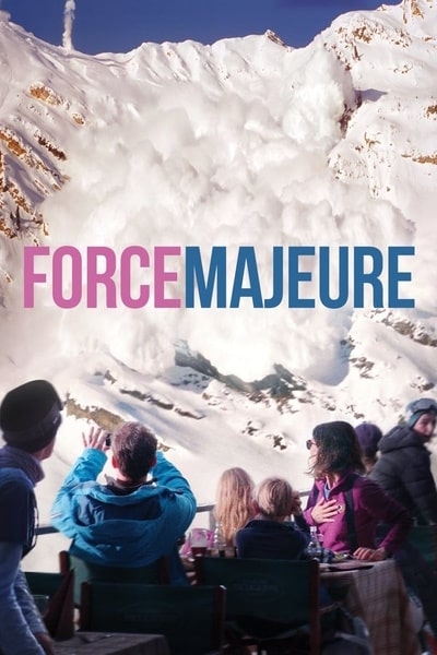 Force Majeure (Turist)