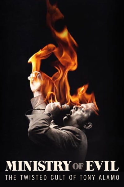 Ministry of Evil: The Twisted Cult of Tony Alamo - Season 1
