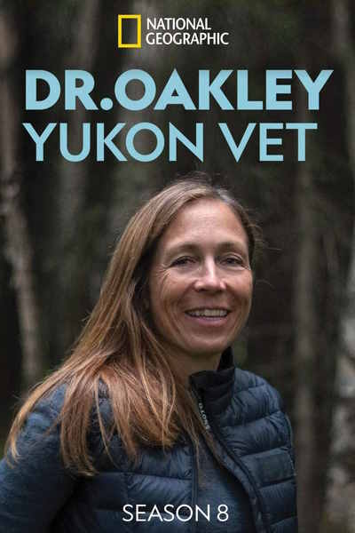 Dr. Oakley Yukon Vet - Season 8