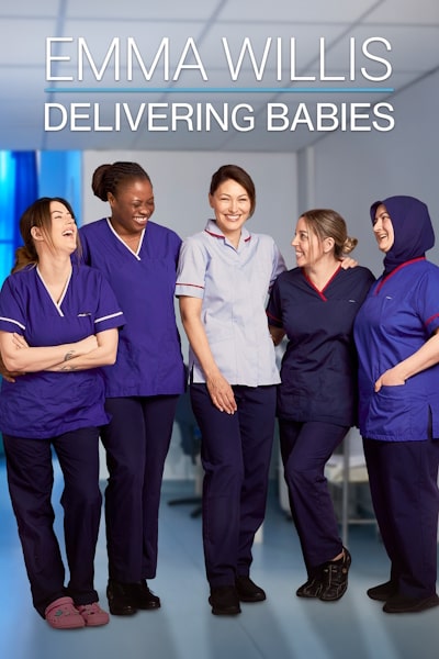 Emma Willis: Delivering Babies - Season 4