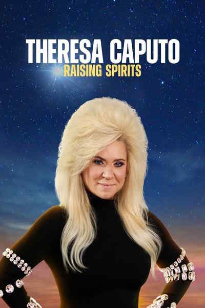 Theresa Caputo: Raising Spirits - Season 1