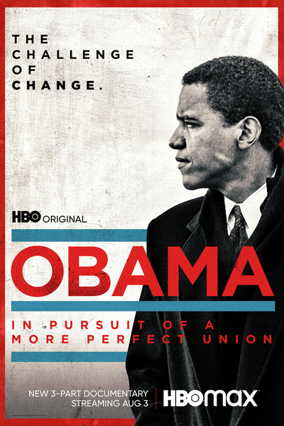 Obama: In Pursuit of a More Perfect Union - Season 1