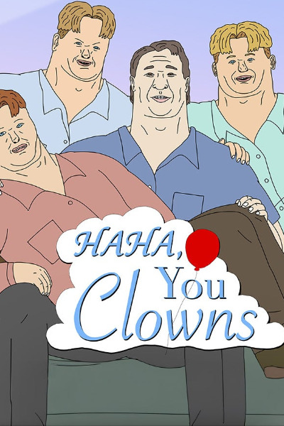 Haha You Clowns - Season 1