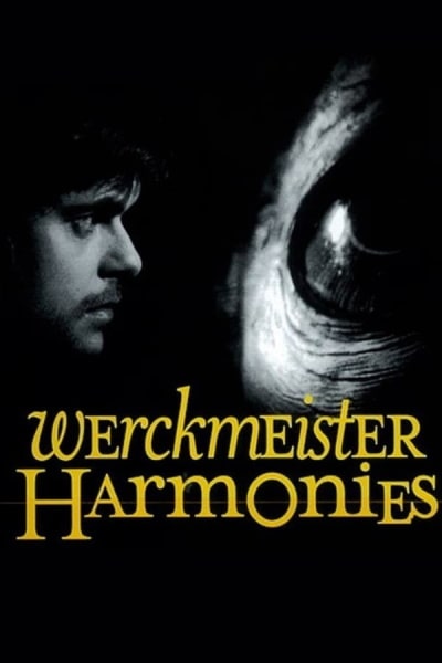 Werckmeister Harmonies (Werckmeister harm&oacute;ni&aacute;k)
