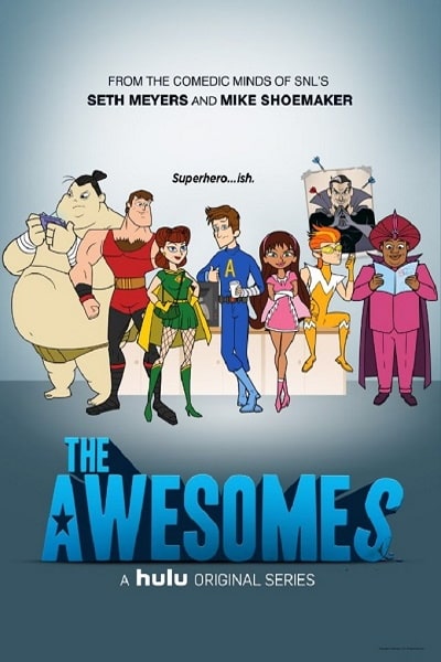The Awesomes - Season 1