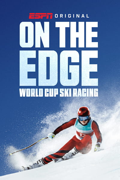 On the Edge: World Cup Ski Racing - Season 1