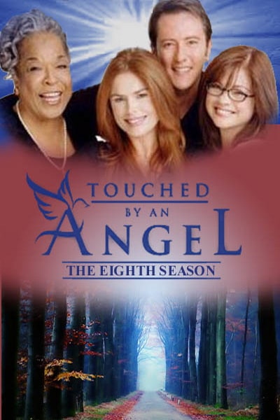 Touched by an Angel - Season 8