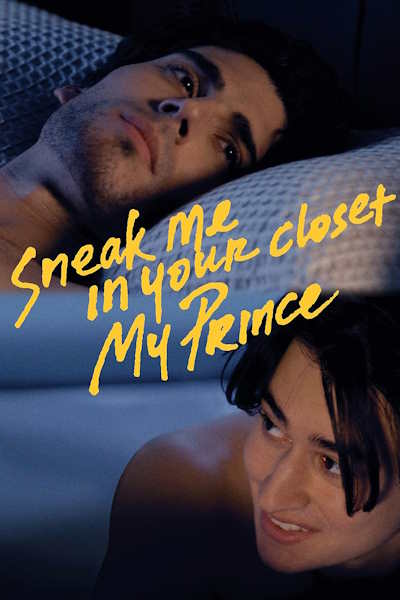 Sneak Me in Your Closet My Prince - Season 1