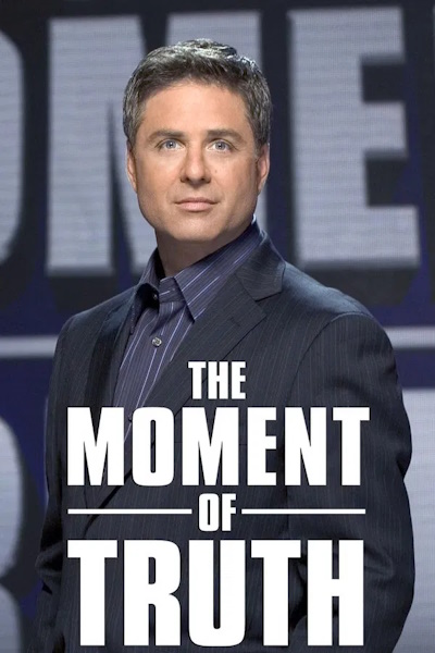 The Moment of Truth - Season 2