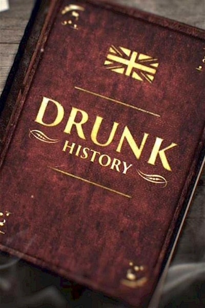 Drunk History: UK - Season 1