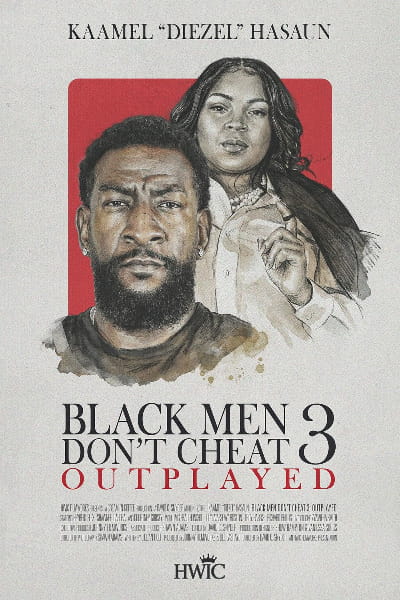 Black Men Dont Cheat 3: Outplayed