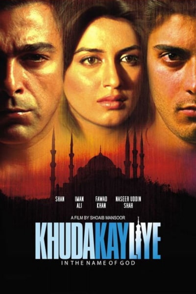 In the Name of God (Khuda Kay Liye)