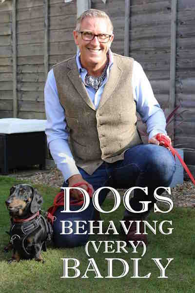 Dogs Behaving (Very) Badly - Season 2