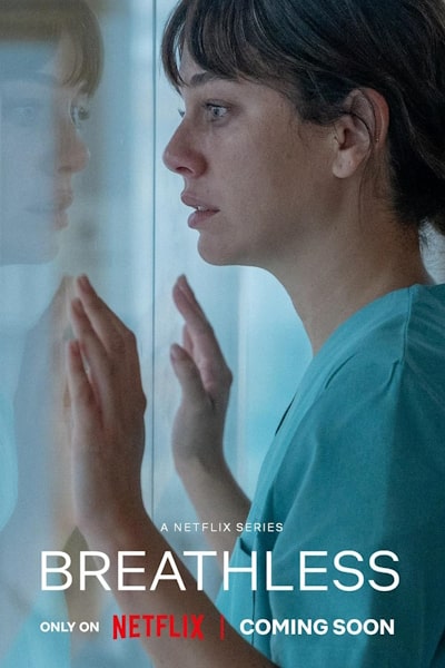 Breathless (Respira) - Season 1