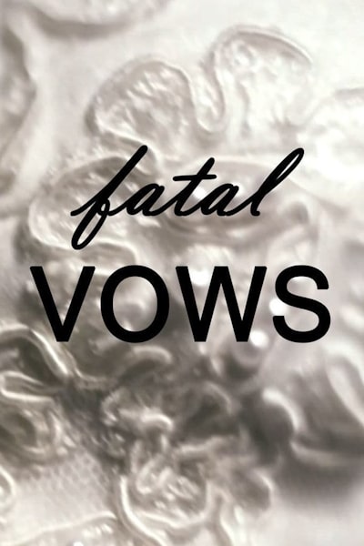 Fatal Vows - Season 5
