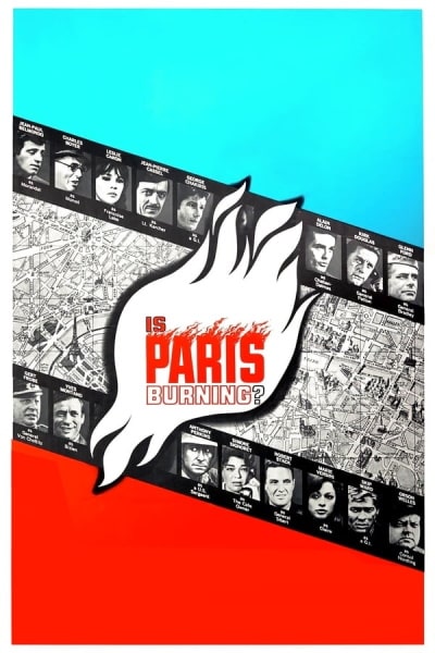 Is Paris Burning? (Paris br&ucirc;le-t-il?)