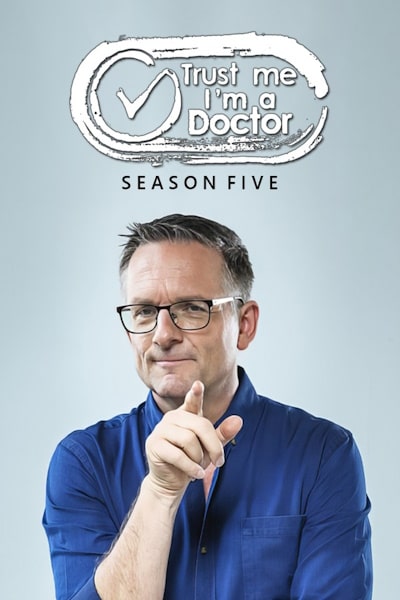Trust Me, Im a Doctor - Season 5