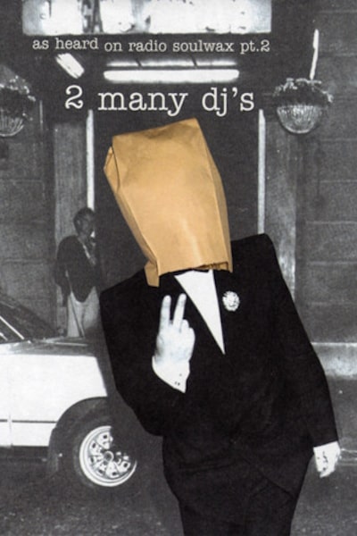 Radio Soulwax Presents: As Heard on Radio Soulwax Pt. 2